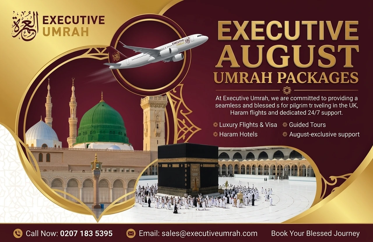 Executive August Umrah Packages