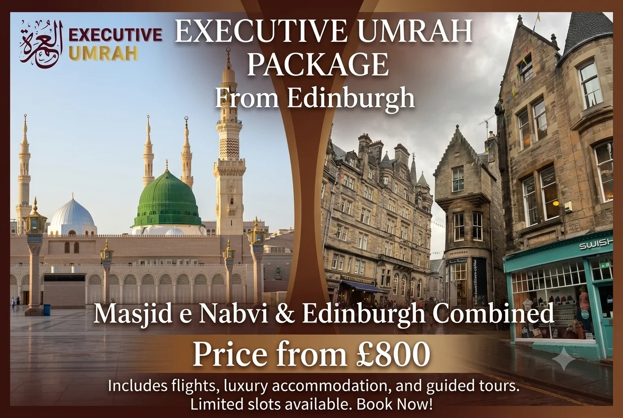 Umrah Packages from Edinburgh