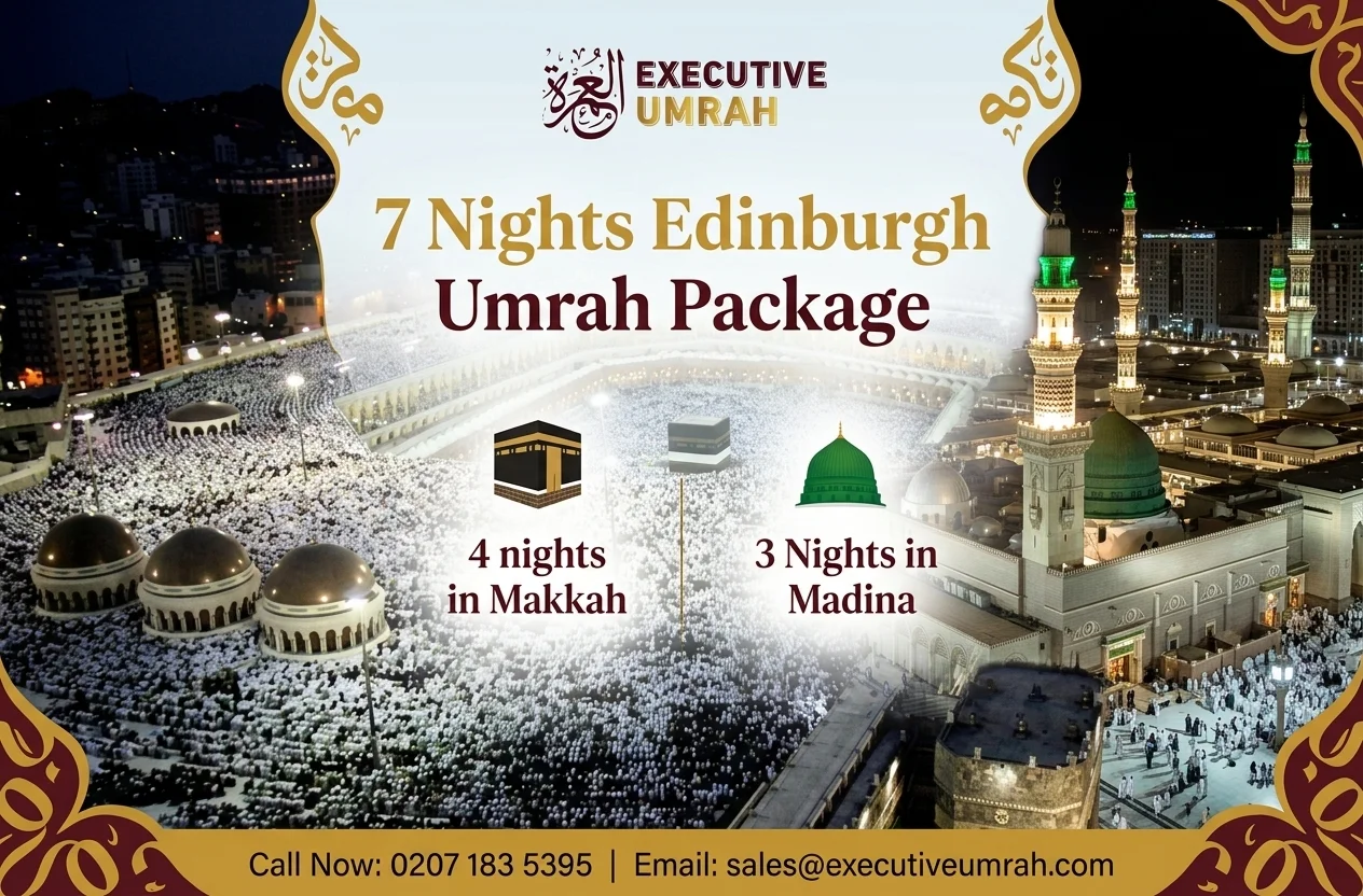 7 Nights Edinburgh Umrah Package