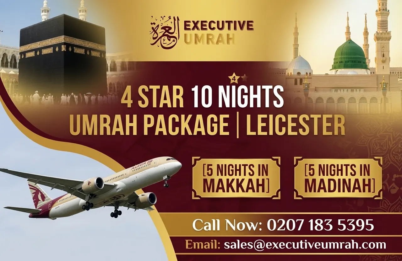4 Star 10 Nights Umrah Package from Leicester