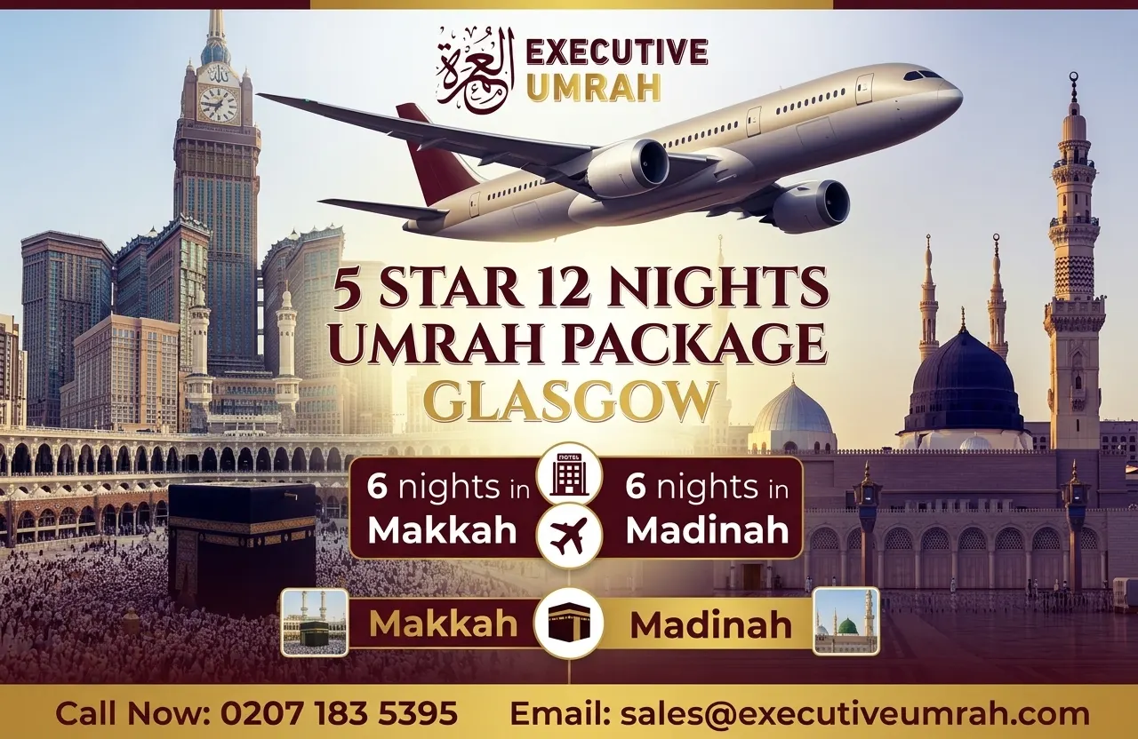 5 Star 12 Nights Umrah Package Glasgow
